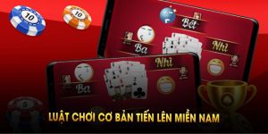 Game Bài Tiến Lên Miền Nam Hấp Dẫn, Dễ Thắng Khủng