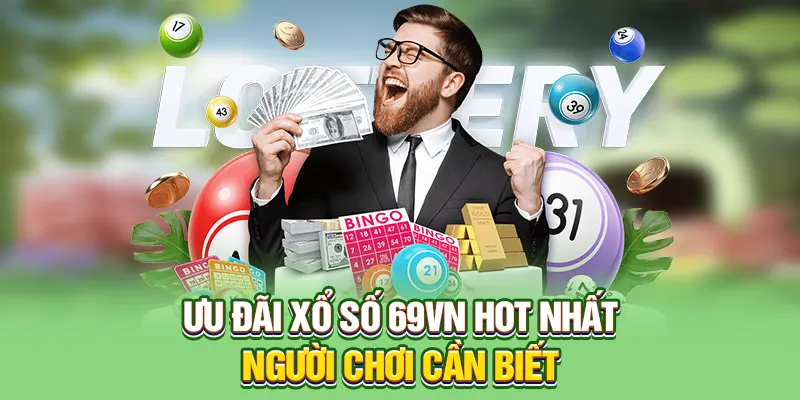 Thông tin về sảnh Xổ Số tại nhà cái 69VN